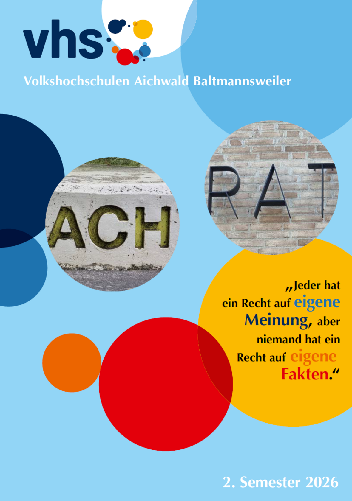Titelseite VHS-Heft 2. Semester 2026 - blauer HIntergrund mit roten, grauen, gelben, blauen, orangenen Punkten und dem Logo der VHS Baltmannsweiler