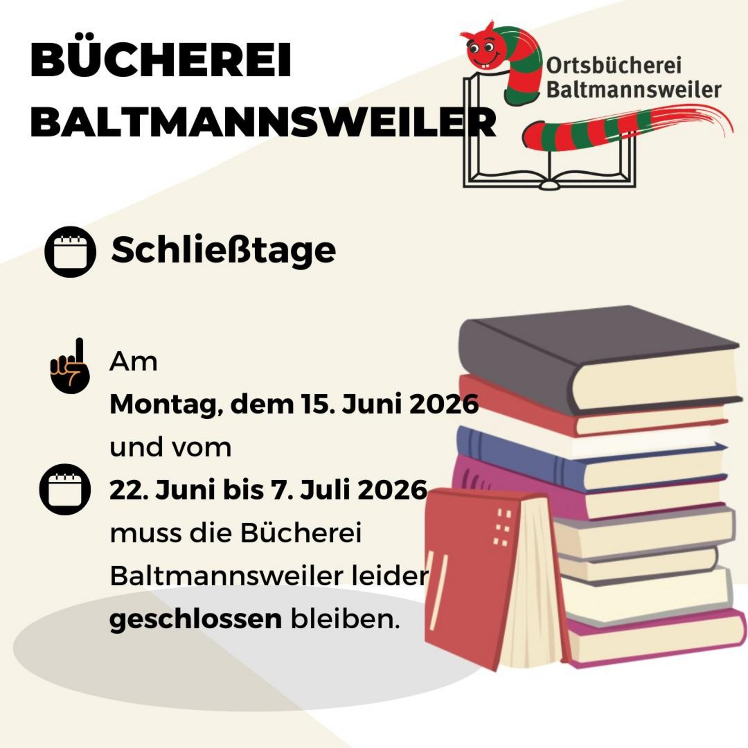 Schließzeiten der Bücherei Baltmannsweiler im Juni und Juli 2026